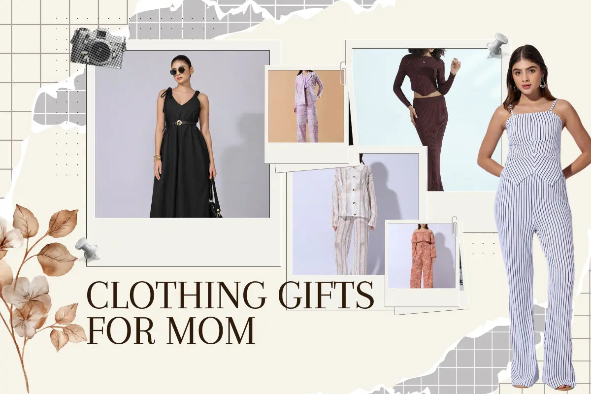 Clothing Gifts for Mom