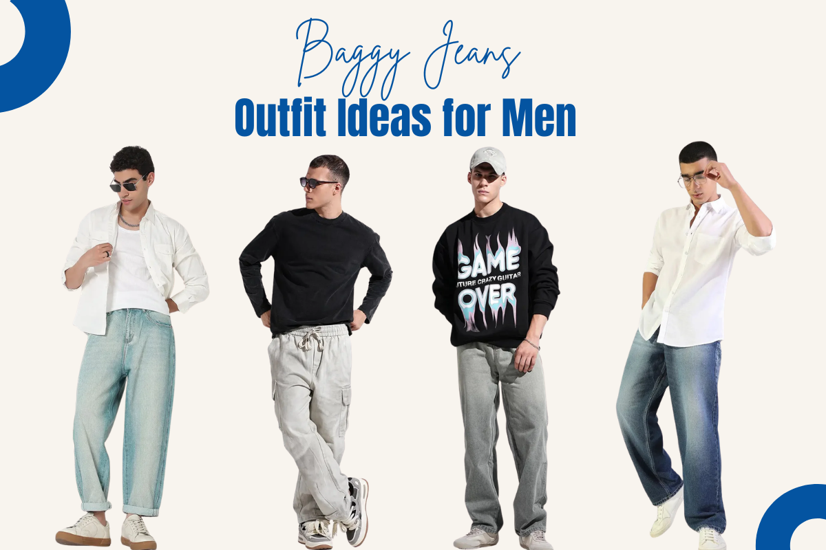 Baggy Jeans Outfit Ideas for Men: What to Wear on Top in 2026